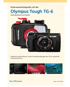 Anleitung Unterwasserfotografie mit der Olympus Tough TG-6