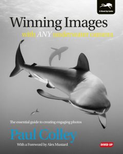 Boek: Winning Images with Any Underwater Camera, Paul Colley