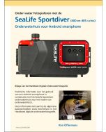 Bijlage onderwater fotograferen met Sealife SL405/400Android